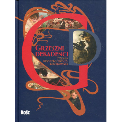 Grzeszni dekadenci