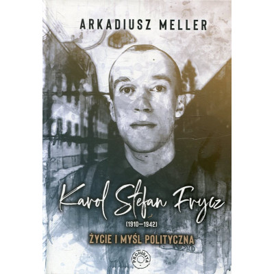 Karol Stefan Frycz (1910-1942)