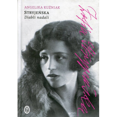Stryjeńska. Diabli nadali
