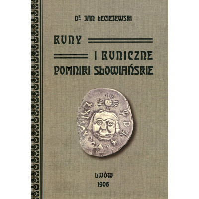 Runy i runiczne pomniki słowiańskie
