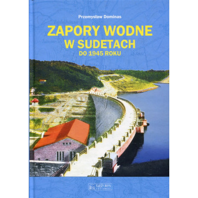 Zapory wodne w Sudetach do 1945 roku
