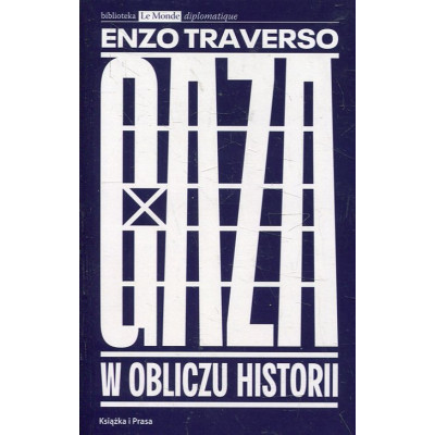 Gaza. W obliczu historii