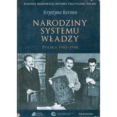 Narodziny systemu władzy