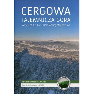 Cergowa. Tajemnicza góra