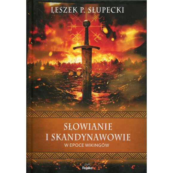 Słowianie i Skandynawowie w epoce wikingów