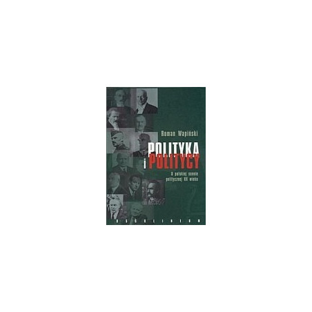 Polityka i politycy