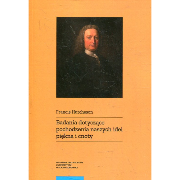 Badania dotyczące pochodzenia naszych idei piękna i cnoty