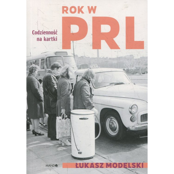 Rok w PRL. Codzienność na kartki