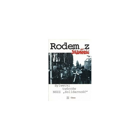 Rodem z Solidarności