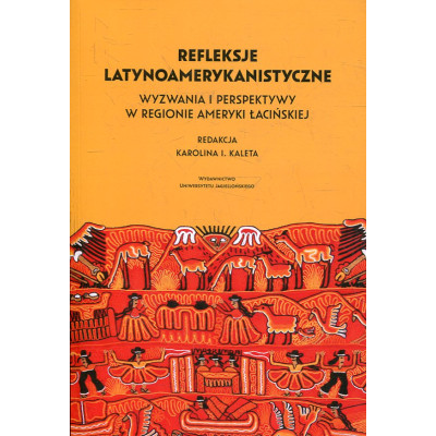 Refleksje latynoamerykanistyczne