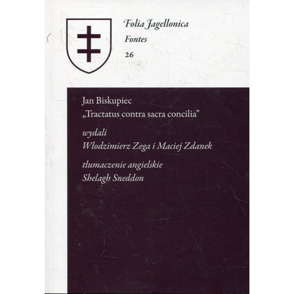 Jan Biskupiec „Tractatus contra sacra concilia”