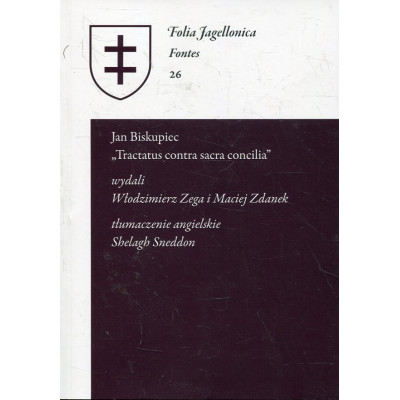Jan Biskupiec „Tractatus contra sacra concilia”