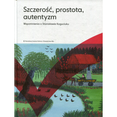 Szczerość, prostota, autentyzm