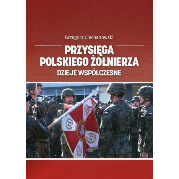 Przysięga polskiego żołnierza