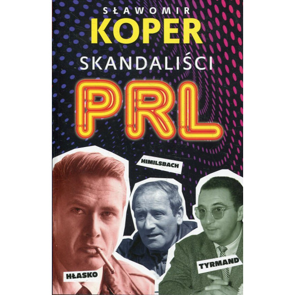 Skandaliści PRL