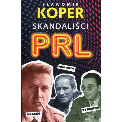Skandaliści PRL