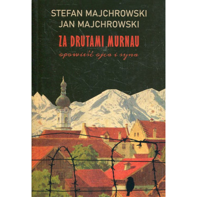 Za drutami Murnau
