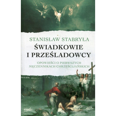 Świadkowie i prześladowcy