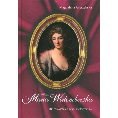 Księżna Maria Wirtemberska