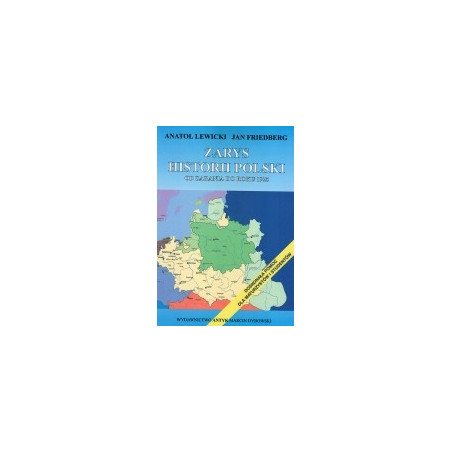 Zarys historii Polski od zarania do roku 1925