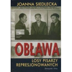 Obława. Losy pisarzy represjonowanych