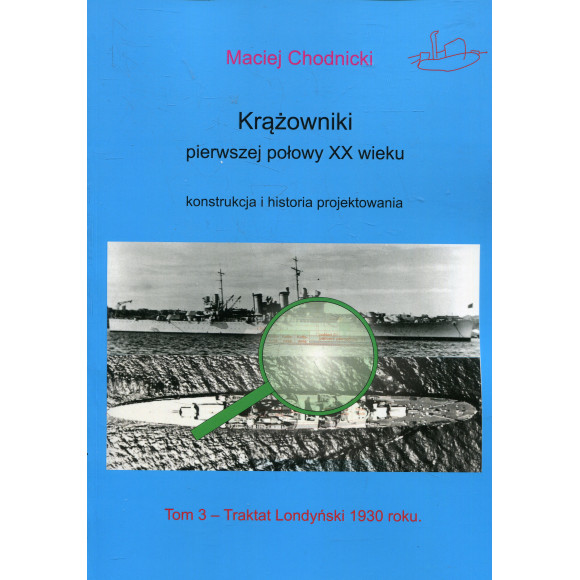 Krążowniki pierwszej połowy XX wieku. Konstrukcja i historia projektowania