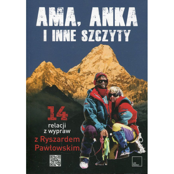 Ama, Anka i inne szczyty.