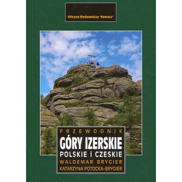 Góry Izerskie. Polskie i Czeskie. Przewodnik