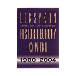 Leksykon historii Europy XX wieku