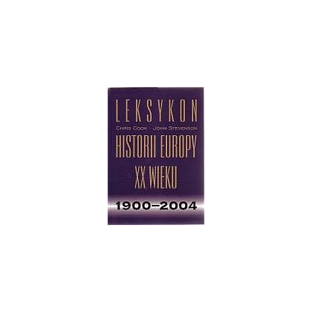 Leksykon historii Europy XX wieku