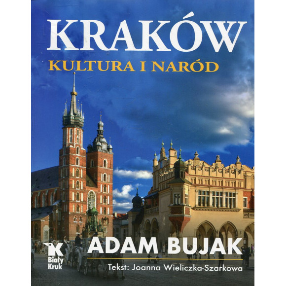 Kraków. Kultura i naród