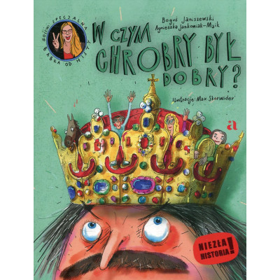 W czym Chrobry był dobry?