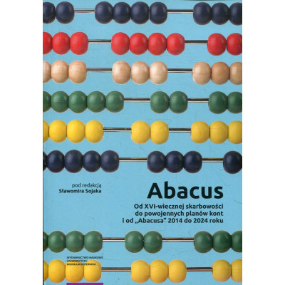 Abacus — od XVI-wiecznej skarbowości do powojennych planów kont i od