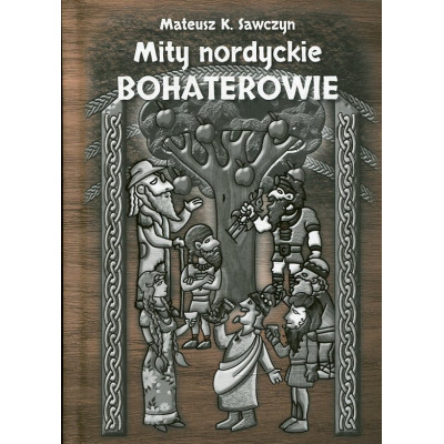 Mity nordyckie. Bohaterowie