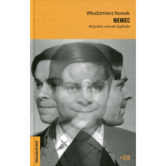 Niemiec. Wszystkie ucieczki Zygfryda