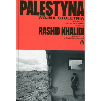 Palestyna. Wojna stuletnia