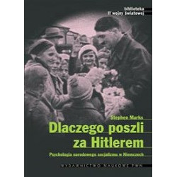 Dlaczego poszli za Hitlerem