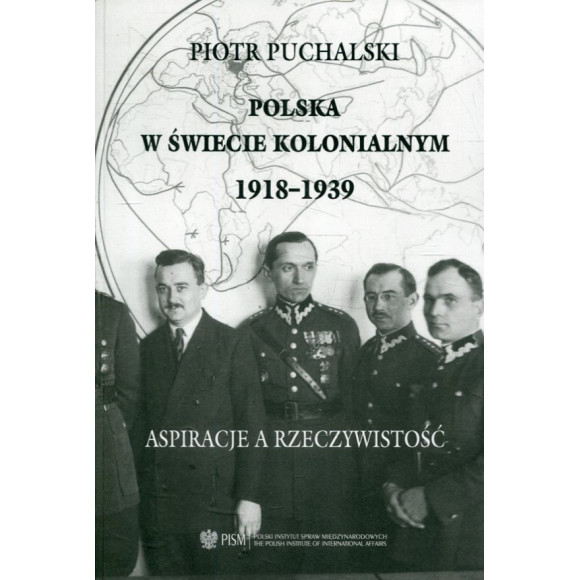 Polska w świecie kolonialnym 1918-1939