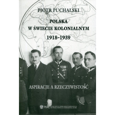 Polska w świecie kolonialnym 1918-1939