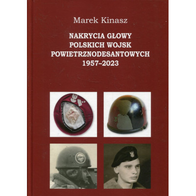 Nakrycia głowy polskich wojsk powietrznodesantowych 1957-2023