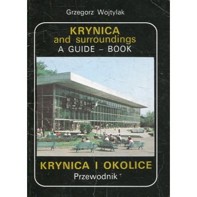 Krynica i okolice - przewodnik