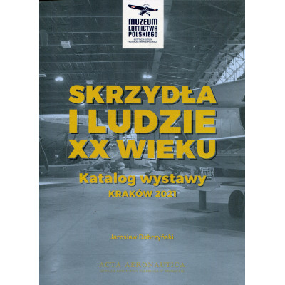 Skrzydła i ludzie XX wieku