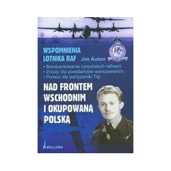 Nad frontem wschodnim i okupowaną Polską