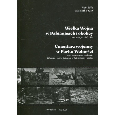 Wielka Wojna w Pabianicach i okolicy