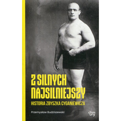 Z silnych najsilniejszy