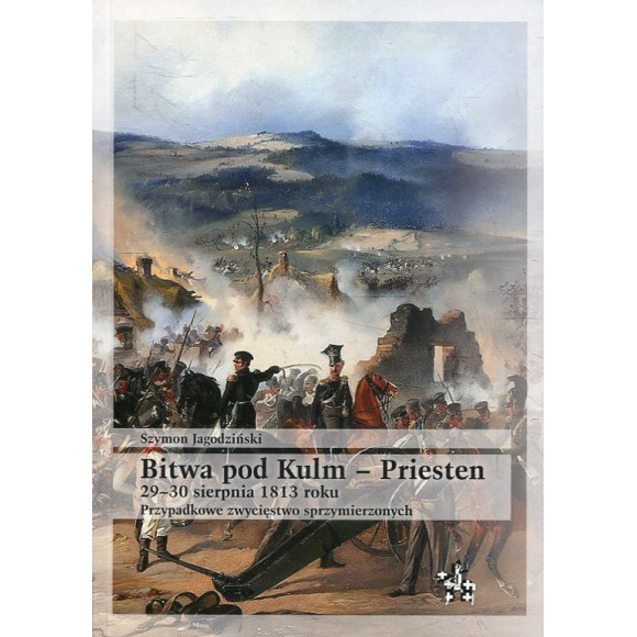 Bitwa pod Kulm - Priesten 29-30 sierpnia 1813 roku