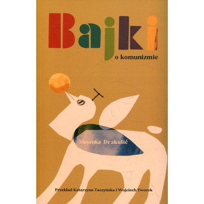 Bajki o komunizmie
