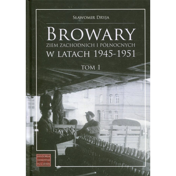 Browary Ziem Zachodnich i Północnych w latach 1945-1951