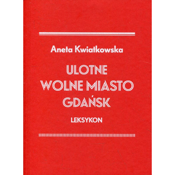 Ulotne Wolne Miasto Gdańsk