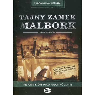 Tajny zamek Malbork